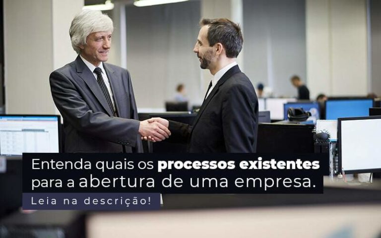 Entenda Quais Os Processos Existentes Para A Abertura De Uma Empresa Post 2 - E-Cont Gestão em Contabilidade